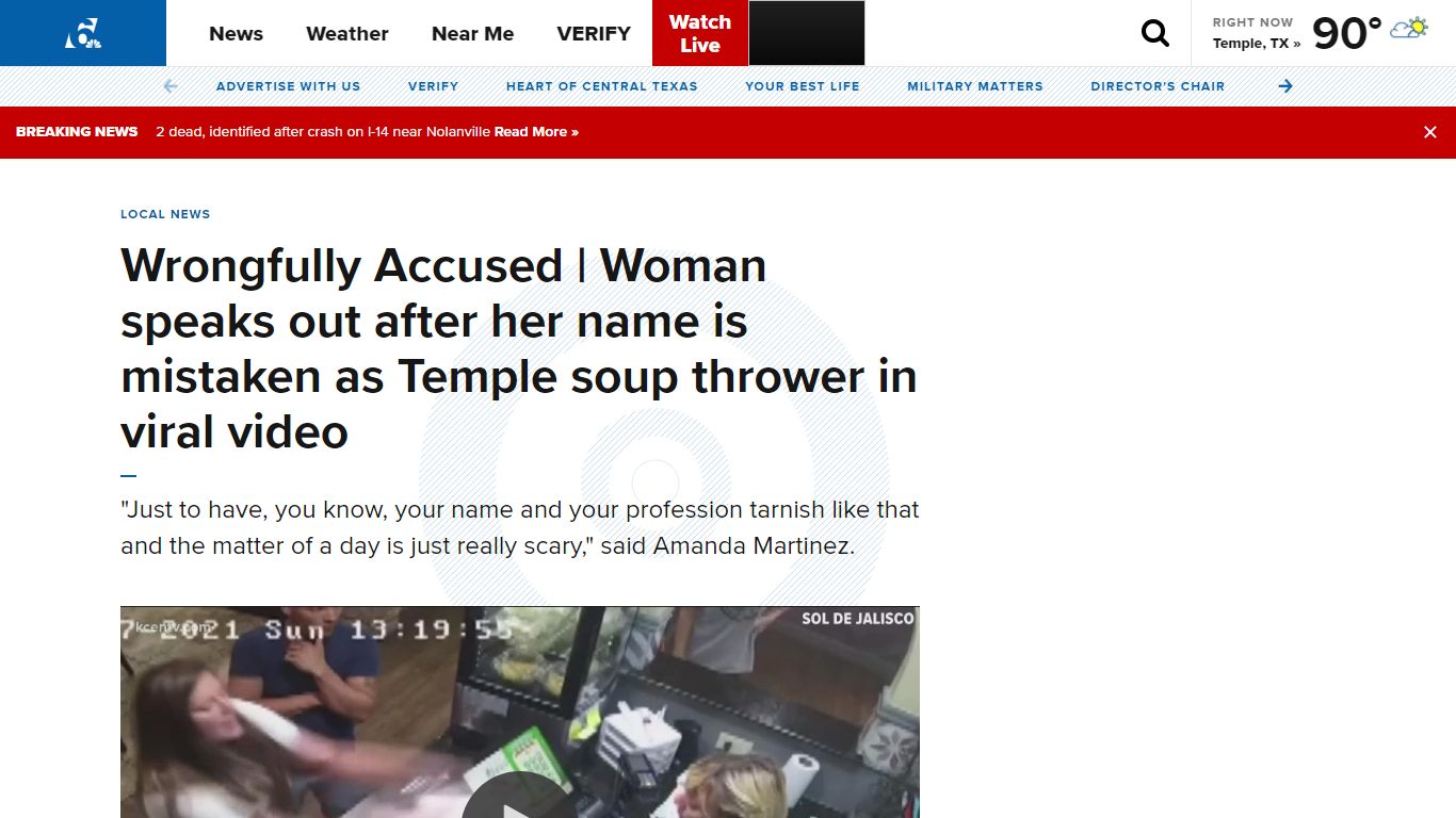 Being falsely accused of being the infamous soup thrower | kcentv.com